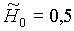 H0 = 0.5